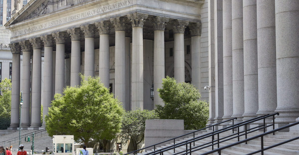 New York County Supreme Court with inscription The true administration of justice is the firmest pillar of good government