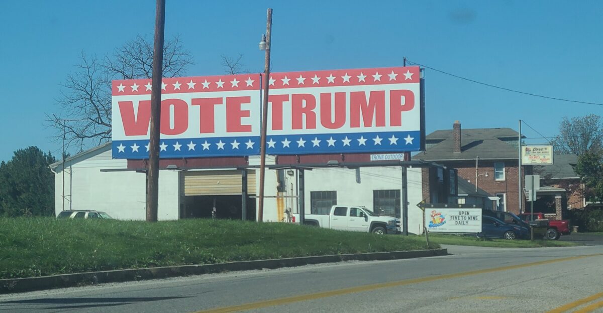 A billboard reading Vote Trump in Hanover Pennsylvania